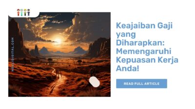 Keajaiban Gaji yang Diharapkan: Memengaruhi Kepuasan Kerja Anda!