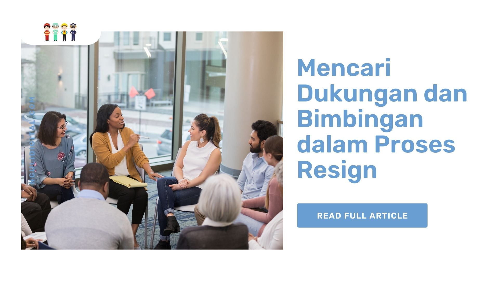 Mencari Dukungan dan Bimbingan dalam Proses Resign