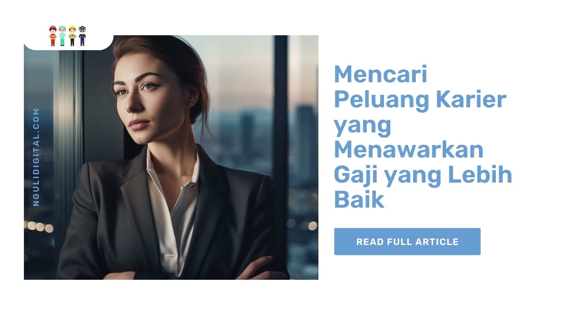 Mencari Peluang Karier yang Menawarkan Gaji yang Lebih Baik