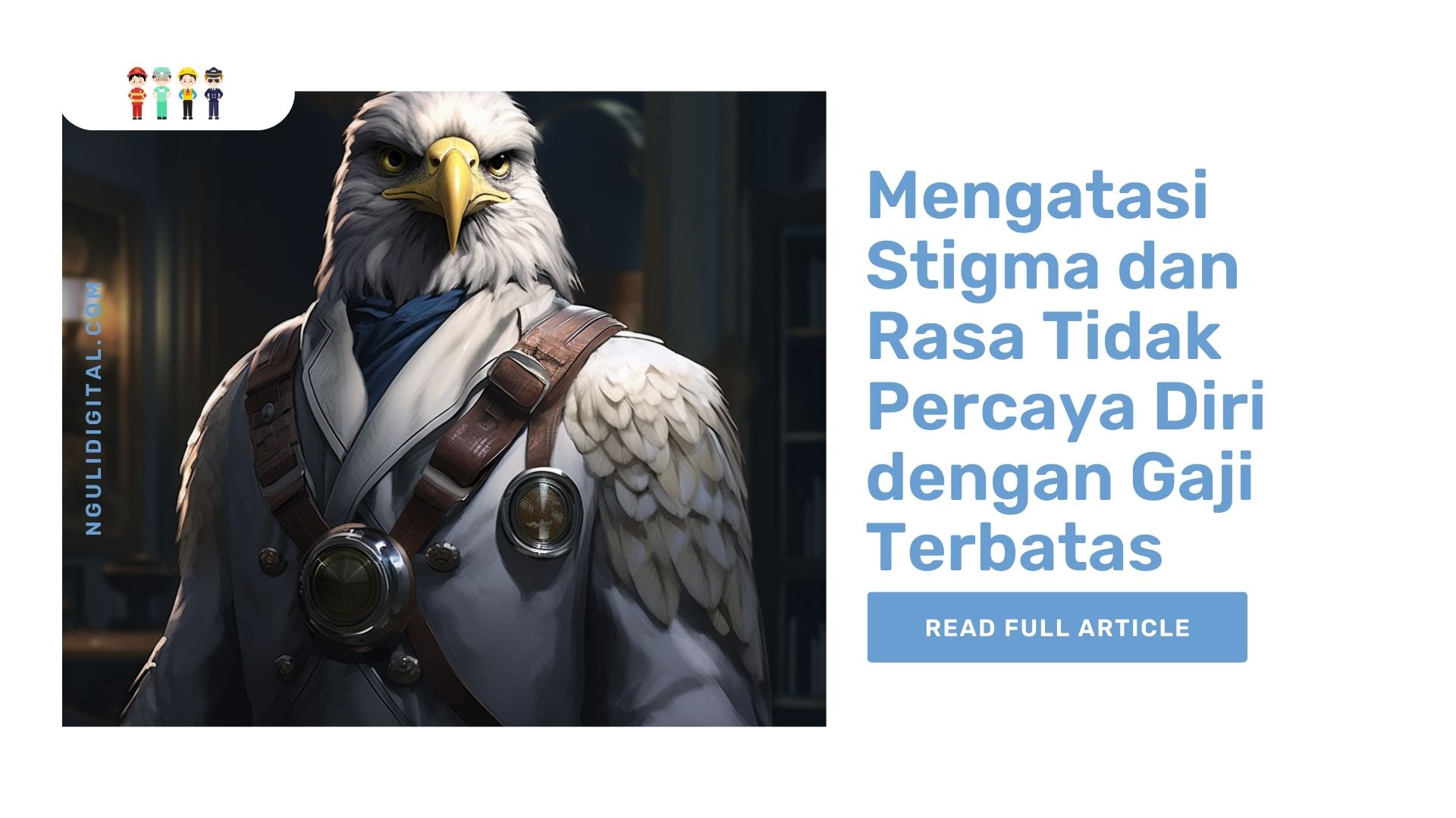 Mengatasi Stigma dan Rasa Tidak Percaya Diri dengan Gaji Terbatas
