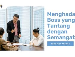 Menghadapi Boss yang Tantang dengan Semangat