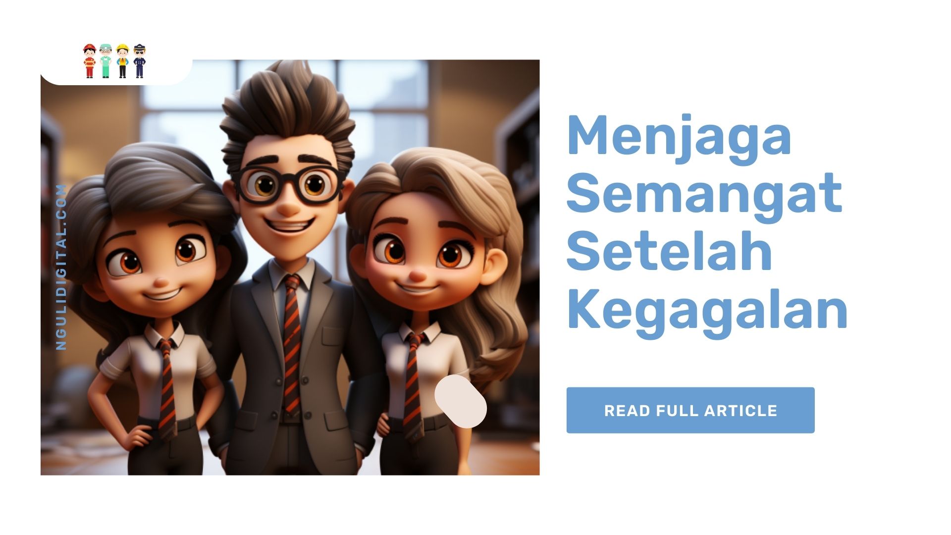 Menjaga Semangat Setelah Kegagalan