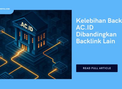 Kelebihan Backlink AC.ID Dibandingkan Backlink Lain
