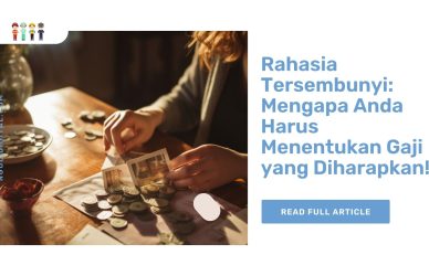 Rahasia Tersembunyi Mengapa Anda Harus Menentukan Gaji yang Diharapkan!